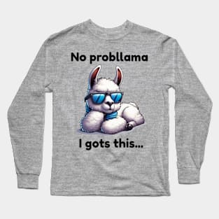 No probllama Long Sleeve T-Shirt